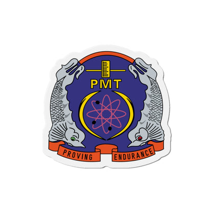 PMT NLON Performance Monitoring Team (U.S. Navy) Die-Cut Magnet-4" x 4"-The Sticker Space