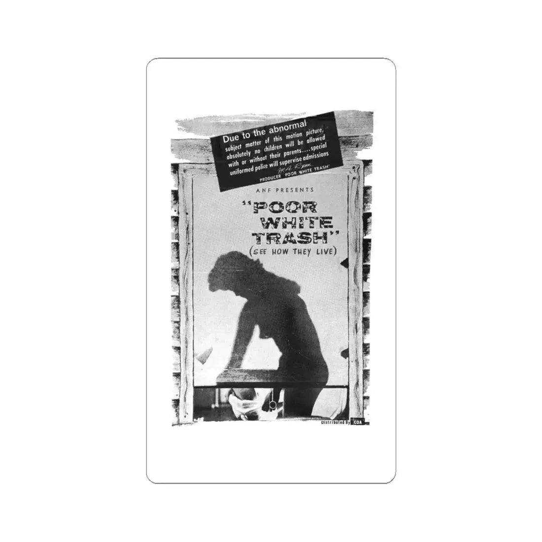 POOR WHITE TRASH 1961 Movie Poster - STICKER Vinyl Kiss-Cut Decal 6 Inch White - The Sticker Space