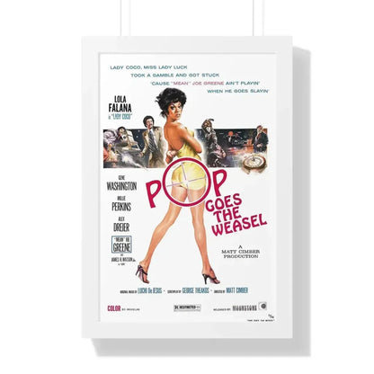 POP GOES THE WEASEL 1975 - Framed Movie Poster 16″ x 24″ White - The Sticker Space