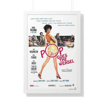 POP GOES THE WEASEL 1975 - Framed Movie Poster 20" x 30" White - The Sticker Space