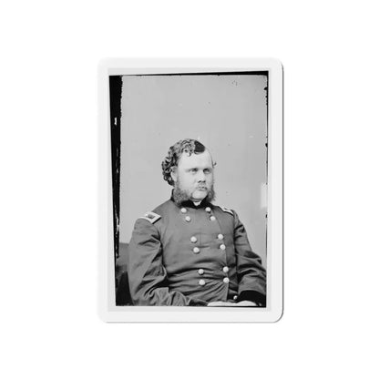 Portrait Of Brig. Gen. Robert O. Tyler, Officer Of The Federal Army (Maj. Gen. From Aug. 1, 1864) (U.S. Civil War) Refrigerator Magnet 6 Inch - The Sticker Space