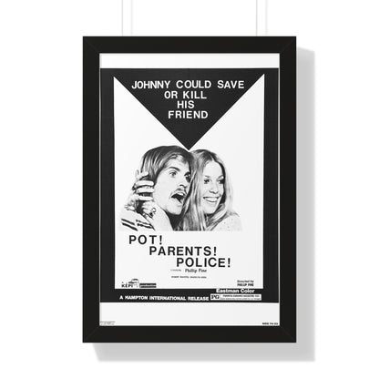 POT! PARENTS! POLICE! 1972 - Framed Movie Poster-16″ x 24″-The Sticker Space