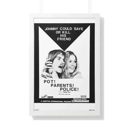 POT! PARENTS! POLICE! 1972 - Framed Movie Poster 20" x 30" White - The Sticker Space