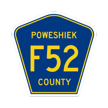Poweshiek County Route F52 IA (Iowa) (Road Sign) STICKER Vinyl Kiss-Cut Decal 3 Inch White - The Sticker Space
