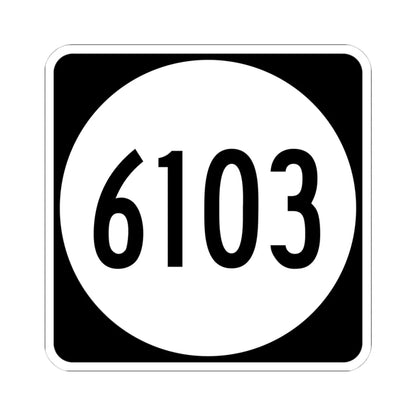 PR tertiary 6103 (Puerto Rico) (Road Sign) STICKER Vinyl Kiss-Cut Decal 4 Inch White - The Sticker Space