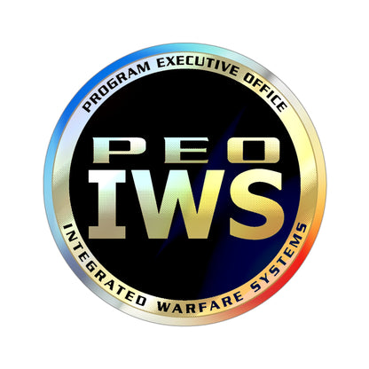 Program Executive Office IWS (U.S. Navy) Holographic STICKER Die-Cut Vinyl Decal-3 Inch-The Sticker Space