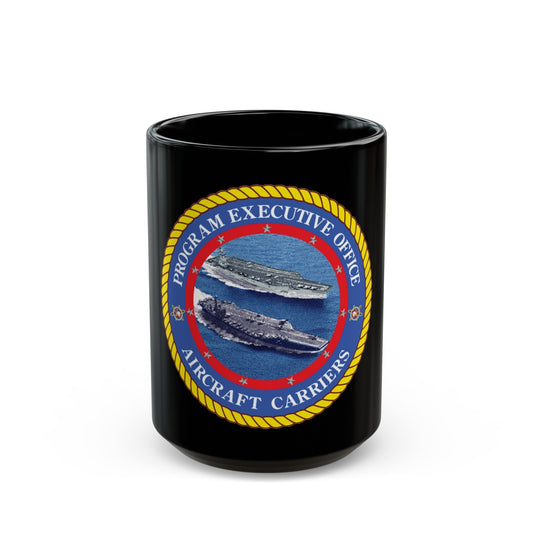 Program Executive Officer Aircraft Carriers (U.S. Navy) Black Coffee Mug-15oz-The Sticker Space