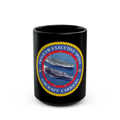 Program Executive Officer Aircraft Carriers (U.S. Navy) Black Coffee Mug-15oz-The Sticker Space