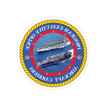 Program Executive Officer Aircraft Carriers (U.S. Navy) REVERSE PRINT Transparent STICKER-3" × 3"-The Sticker Space