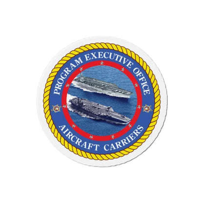 Program Executive Officer Aircraft Carriers (U.S. Navy) Refrigerator Magnet 2 Inch - The Sticker Space