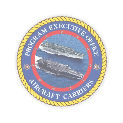 Program Executive Officer Aircraft Carriers (U.S. Navy) STICKER Vinyl Kiss-Cut Decal 6 Inch Transparent - The Sticker Space