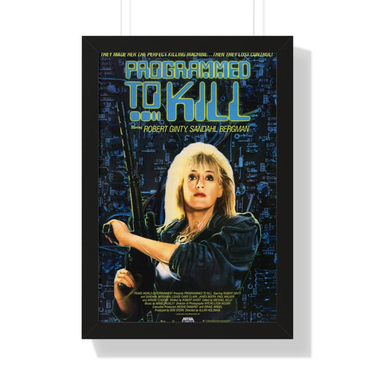 PROGRAMMED TO KILL 1987 - Framed Movie Poster-16″ x 24″-The Sticker Space