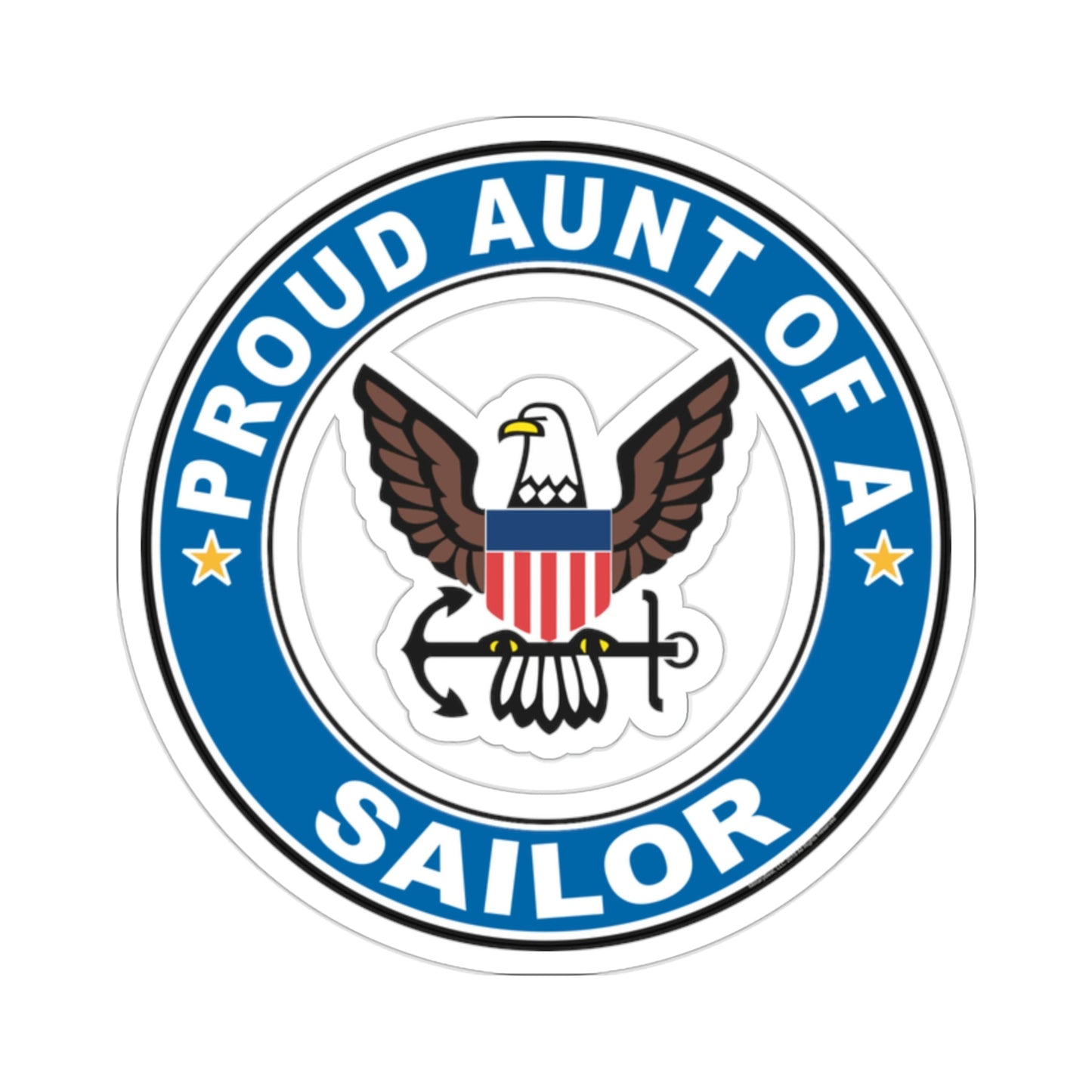 Proud Aunt of a Sailor (U.S. Navy) STICKER Vinyl Die-Cut Decal-2 Inch-The Sticker Space