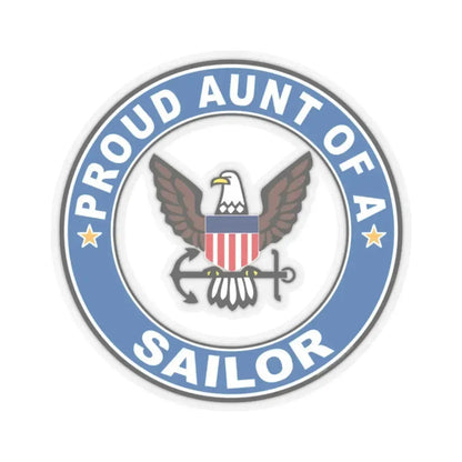 Proud Aunt of a Sailor (U.S. Navy) STICKER Vinyl Kiss-Cut Decal 2 Inch Transparent - The Sticker Space