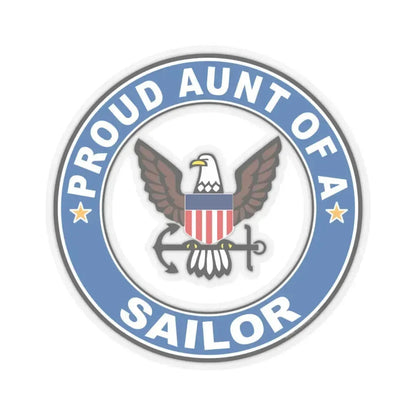 Proud Aunt of a Sailor (U.S. Navy) STICKER Vinyl Kiss-Cut Decal 4 Inch Transparent - The Sticker Space