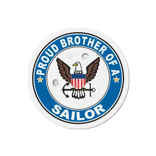 Proud Brother of a Sailor (U.S. Navy) Refrigerator Magnet 2 Inch - The Sticker Space