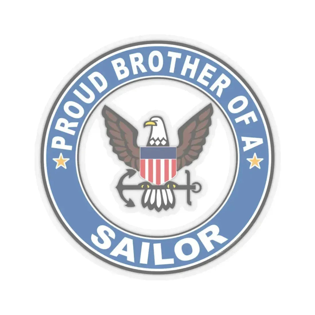 Proud Brother of a Sailor (U.S. Navy) STICKER Vinyl Kiss-Cut Decal 3 Inch Transparent - The Sticker Space