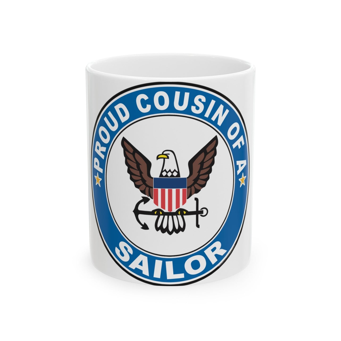 Proud Cousin of a Sailor (U.S. Navy) White Coffee Mug-11oz-The Sticker Space