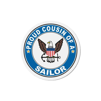 Proud Cousin of a Sailor (U.S. Navy) Refrigerator Magnet - The Sticker Space