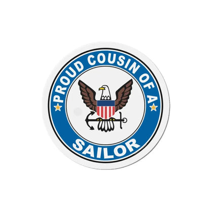Proud Cousin of a Sailor (U.S. Navy) Refrigerator Magnet - The Sticker Space
