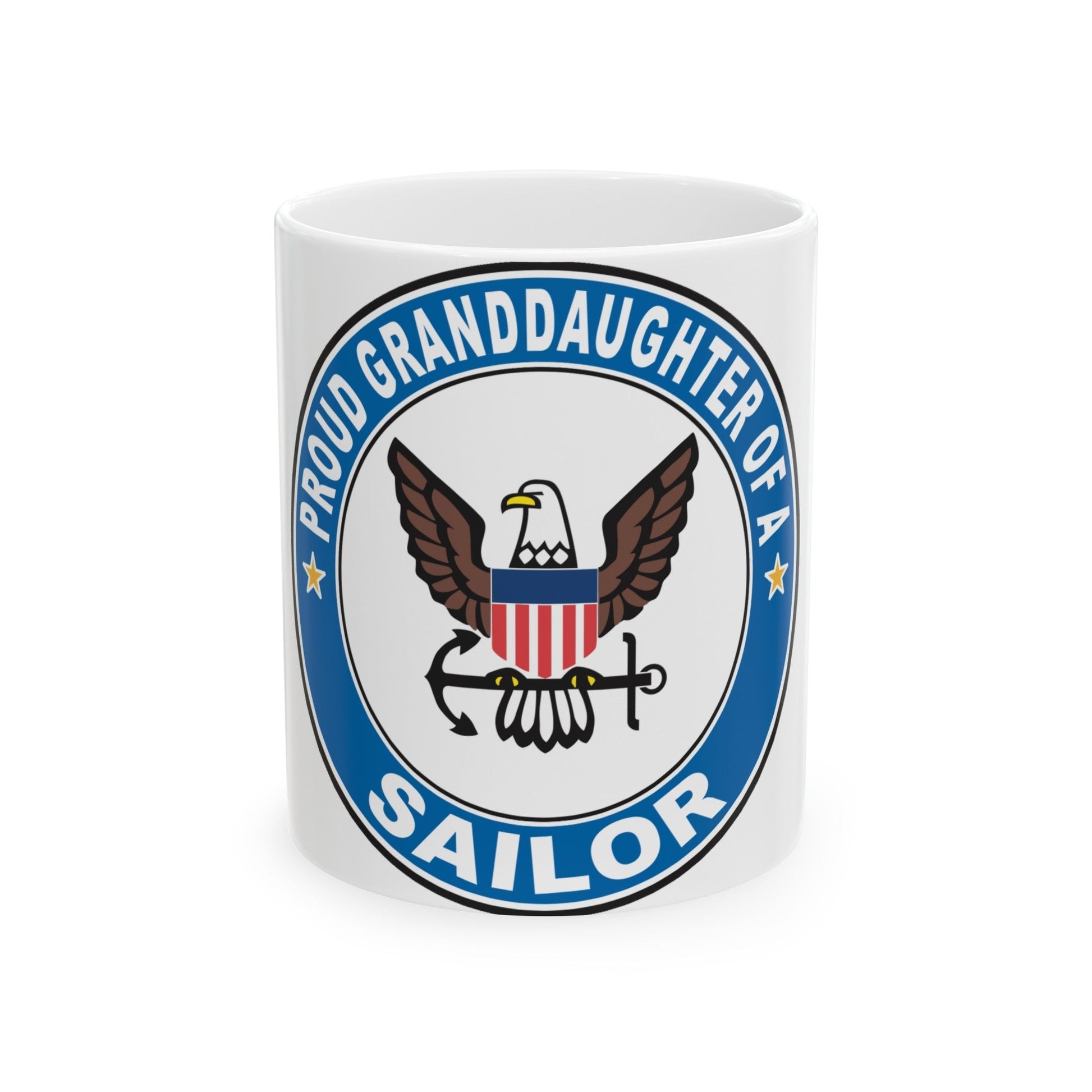 Proud Granddaughter of a Sailor (U.S. Navy) White Coffee Mug-11oz-The Sticker Space