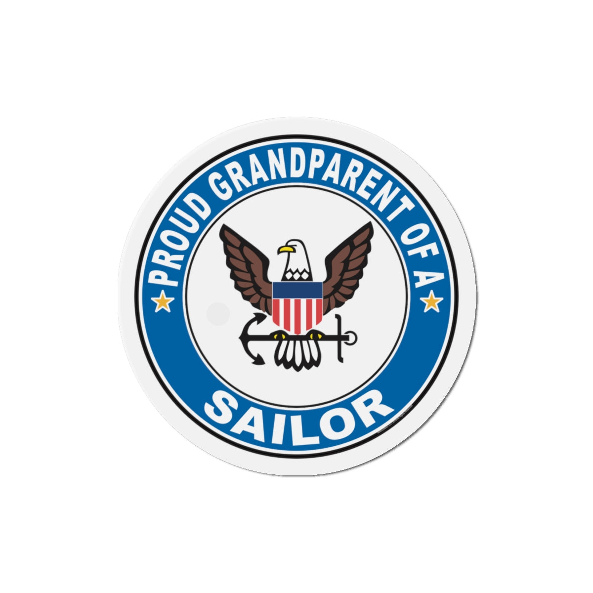 Proud Grandparent of a Sailor (U.S. Navy) Die-Cut Magnet-4" x 4"-The Sticker Space
