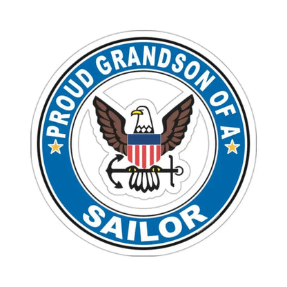 Proud Grandson of a Sailor (U.S. Navy) STICKER Vinyl Kiss-Cut Decal 2 Inch White - The Sticker Space