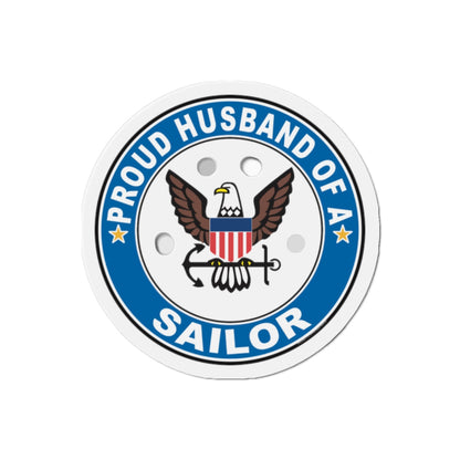 Proud Husband of a Sailor (U.S. Navy) Die-Cut Magnet-2" x 2"-The Sticker Space