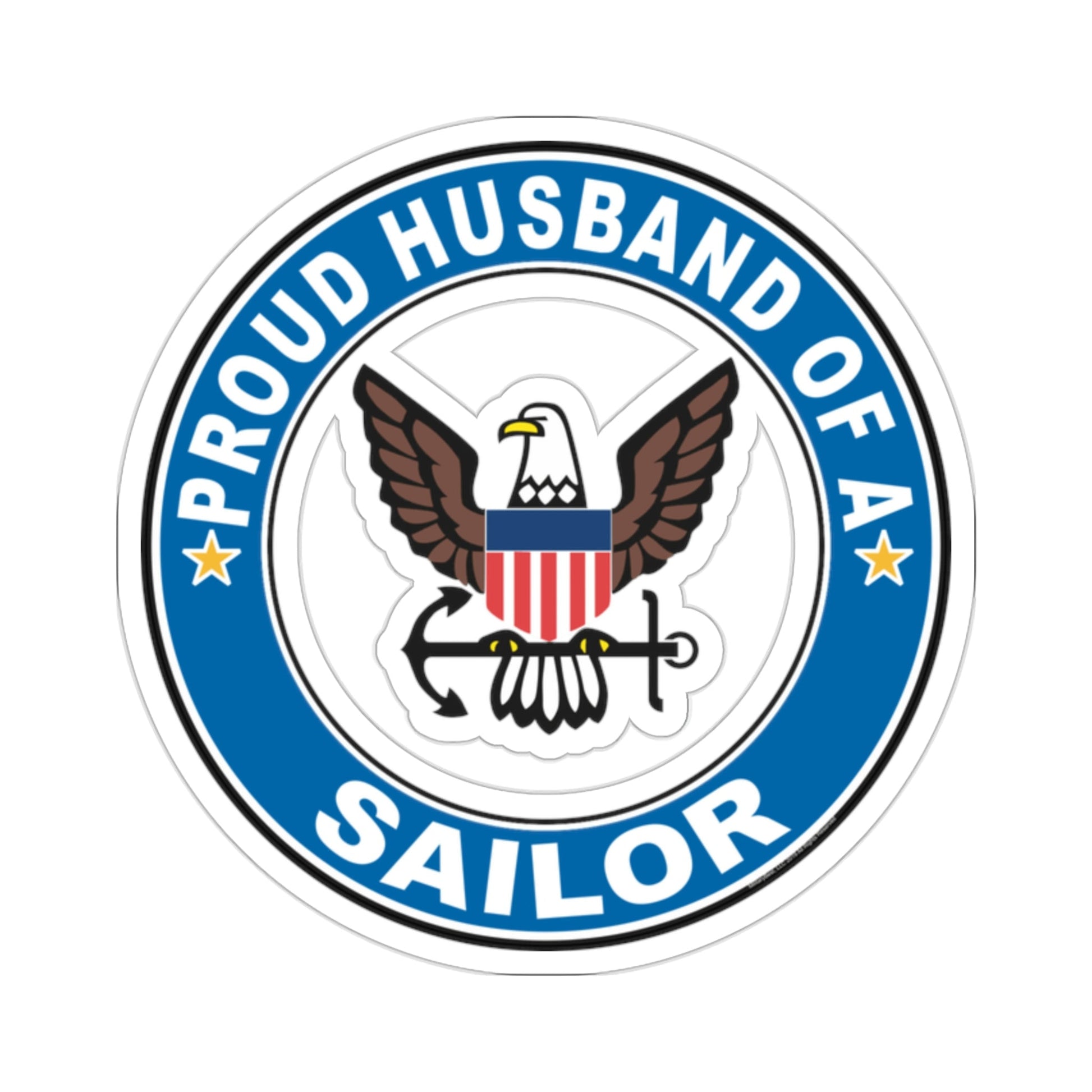 Proud Husband of a Sailor (U.S. Navy) STICKER Vinyl Die-Cut Decal-2 Inch-The Sticker Space