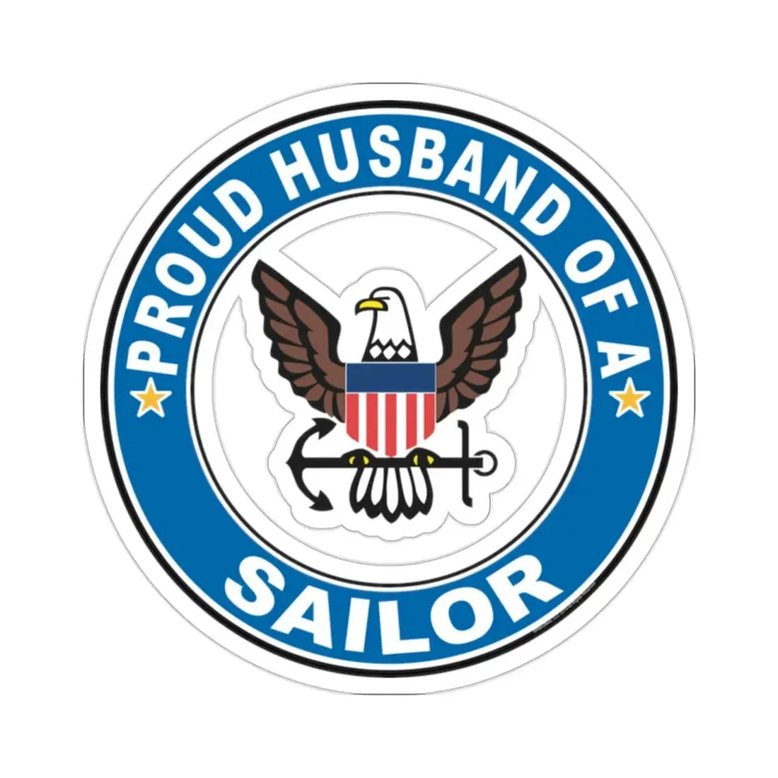 Proud Husband of a Sailor (U.S. Navy) STICKER Vinyl Die-Cut Decal 2 Inch - The Sticker Space