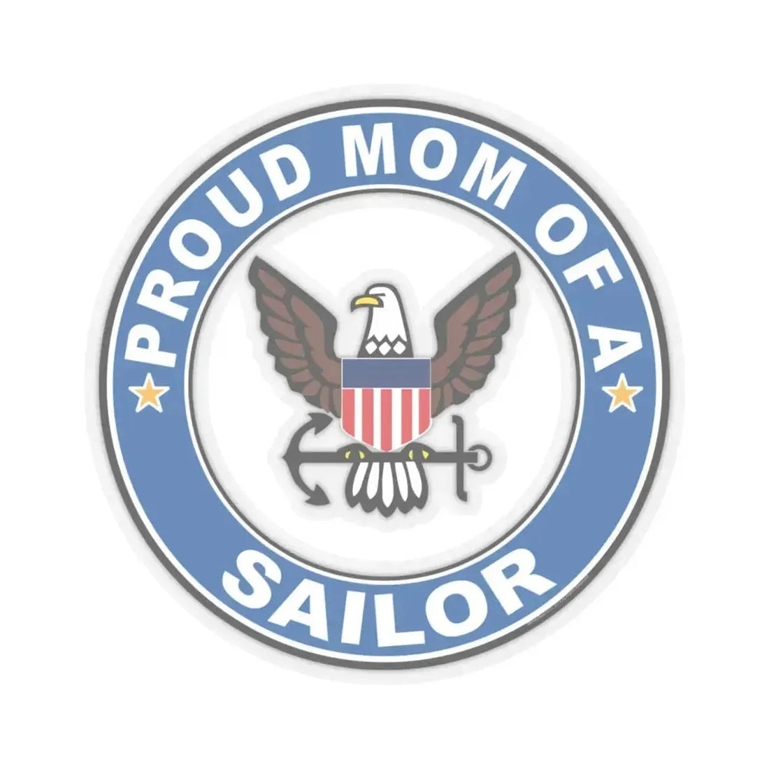 Proud Mom of a Sailor (U.S. Navy) STICKER Vinyl Kiss-Cut Decal 6 Inch Transparent - The Sticker Space