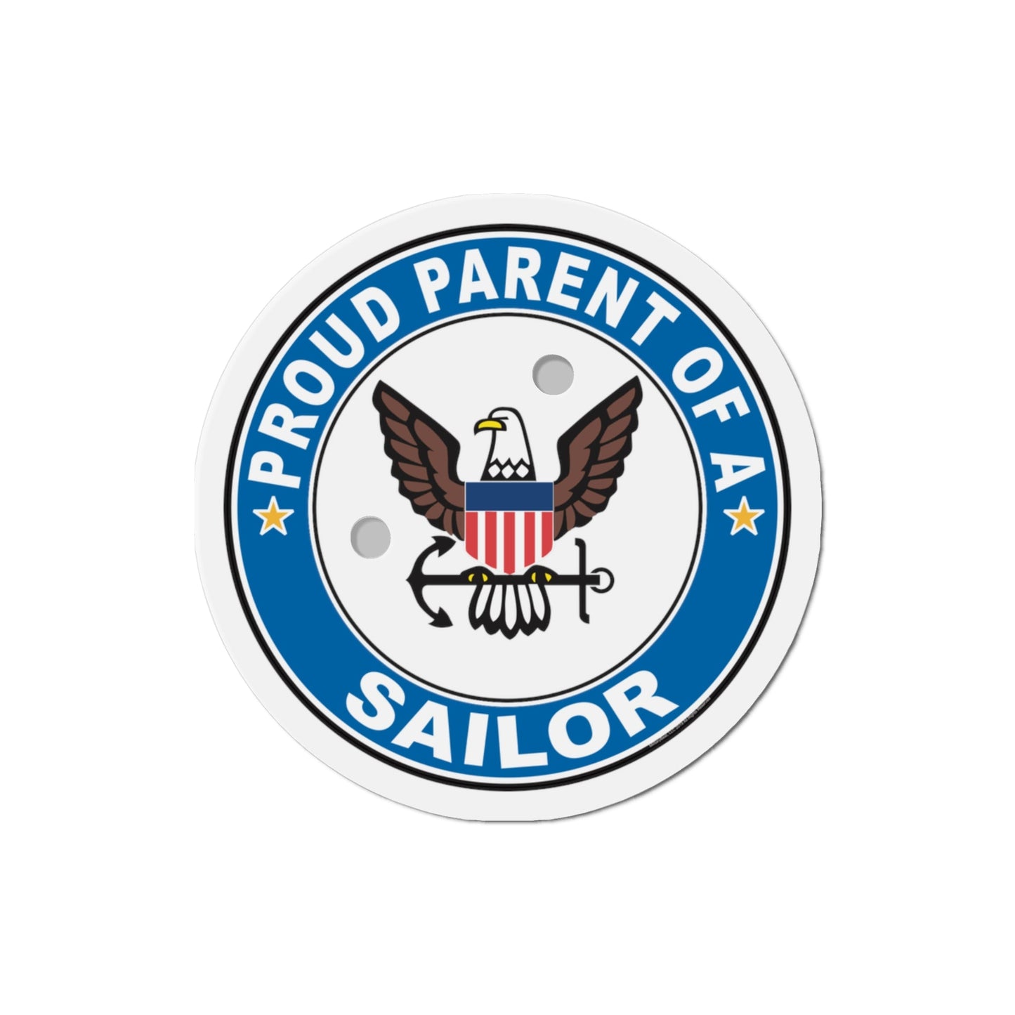 Proud Parent of a Sailor (U.S. Navy) Die-Cut Magnet-3" x 3"-The Sticker Space