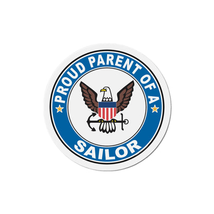 Proud Parent of a Sailor (U.S. Navy) Die-Cut Magnet-5" x 5"-The Sticker Space