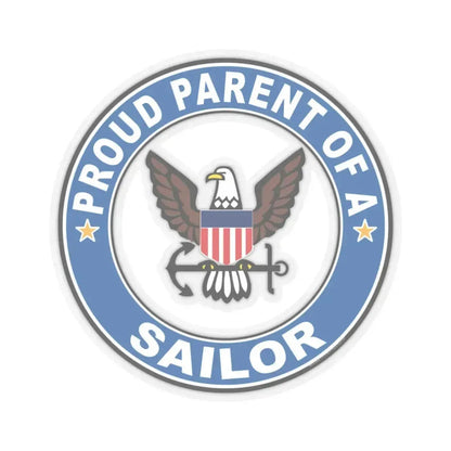 Proud Parent of a Sailor (U.S. Navy) STICKER Vinyl Kiss-Cut Decal 3 Inch Transparent - The Sticker Space