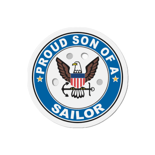 Proud Son of a Sailor (U.S. Navy) Die-Cut Magnet-2" x 2"-The Sticker Space