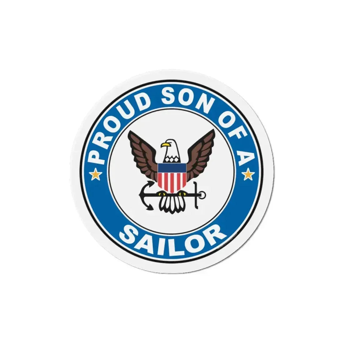 Proud Son of a Sailor (U.S. Navy) Refrigerator Magnet 5 Inch - The Sticker Space