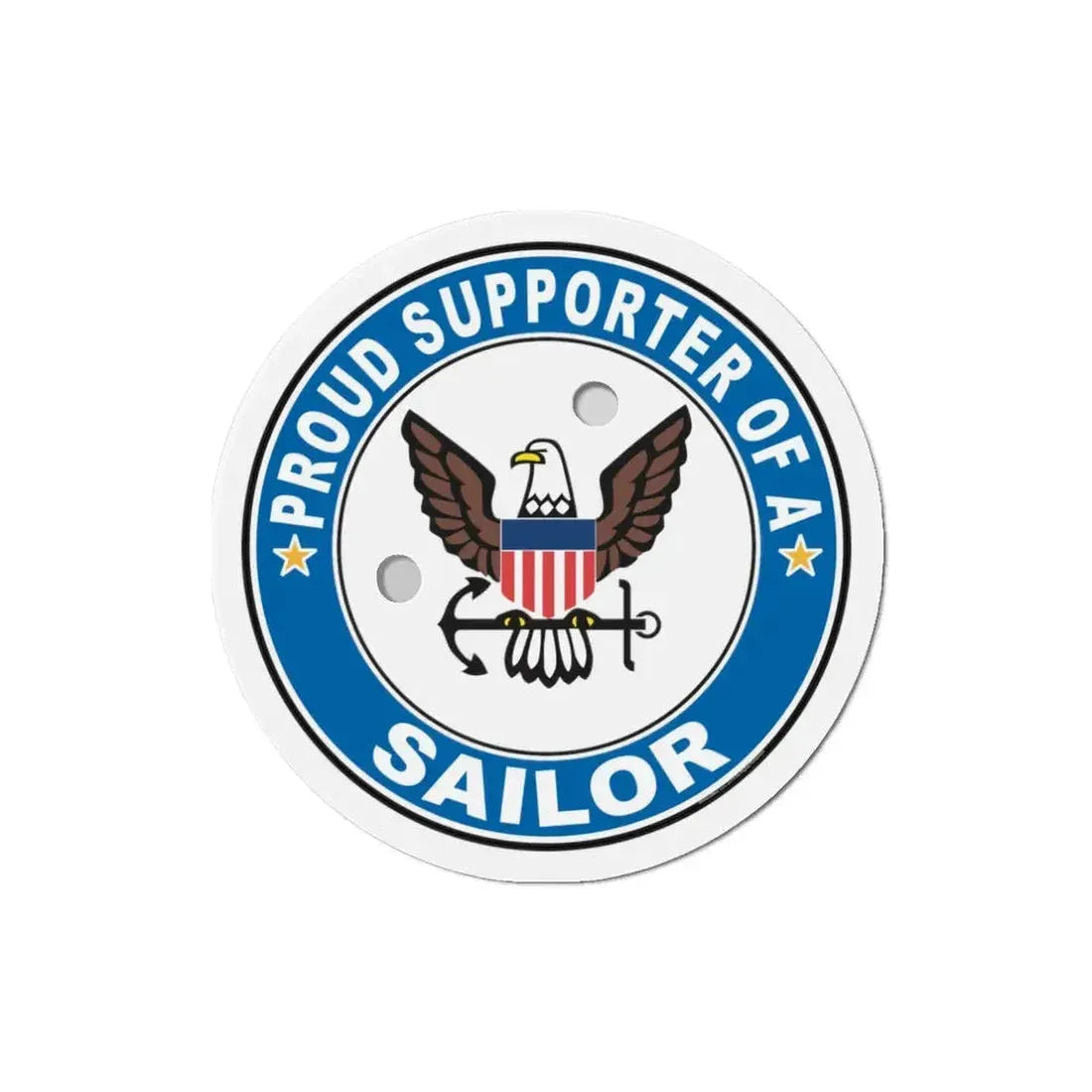 Proud Supporter of a Sailor (U.S. Navy) Refrigerator Magnet 3 Inch - The Sticker Space