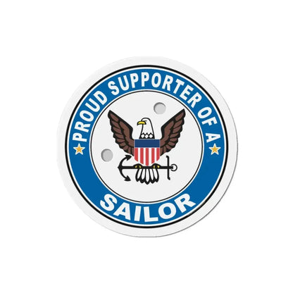 Proud Supporter of a Sailor (U.S. Navy) Refrigerator Magnet 3 Inch - The Sticker Space