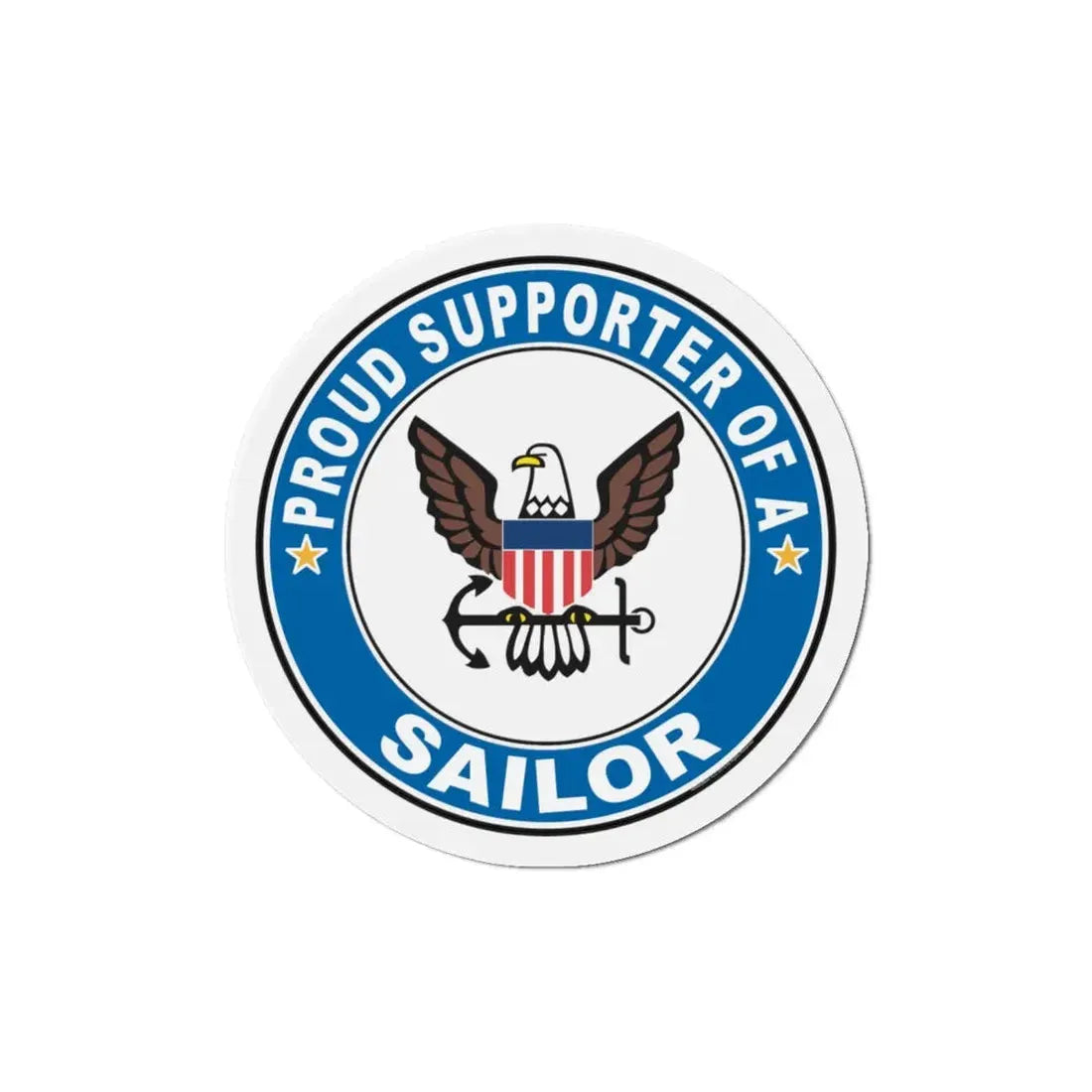Proud Supporter of a Sailor (U.S. Navy) Refrigerator Magnet - The Sticker Space