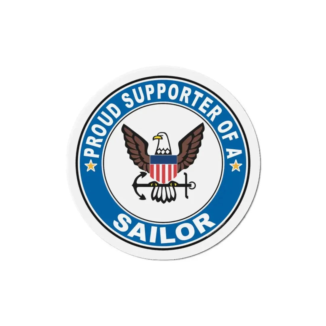 Proud Supporter of a Sailor (U.S. Navy) Refrigerator Magnet - The Sticker Space
