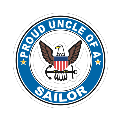 Proud Uncle of a Sailor (U.S. Navy) STICKER Vinyl Die-Cut Decal-3 Inch-The Sticker Space