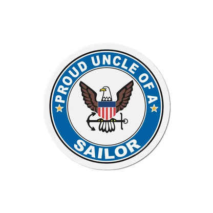 Proud Uncle of a Sailor (U.S. Navy) Refrigerator Magnet 5 Inch - The Sticker Space