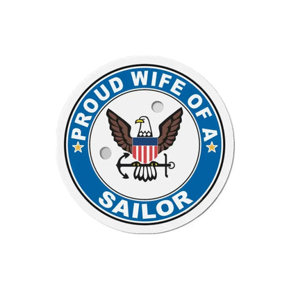 Proud Wife of a Sailor (U.S. Navy) Refrigerator Magnet 3 Inch - The Sticker Space