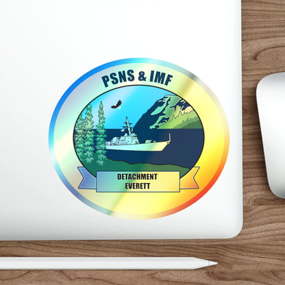 PSNS & IMF Detachment Everett (U.S. Navy) Holographic STICKER Die-Cut Vinyl Decal-The Sticker Space