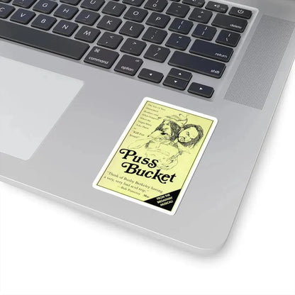 PUSS BUCKET THE MUSICAL 1991 Movie Poster - STICKER Vinyl Kiss-Cut Decal - The Sticker Space