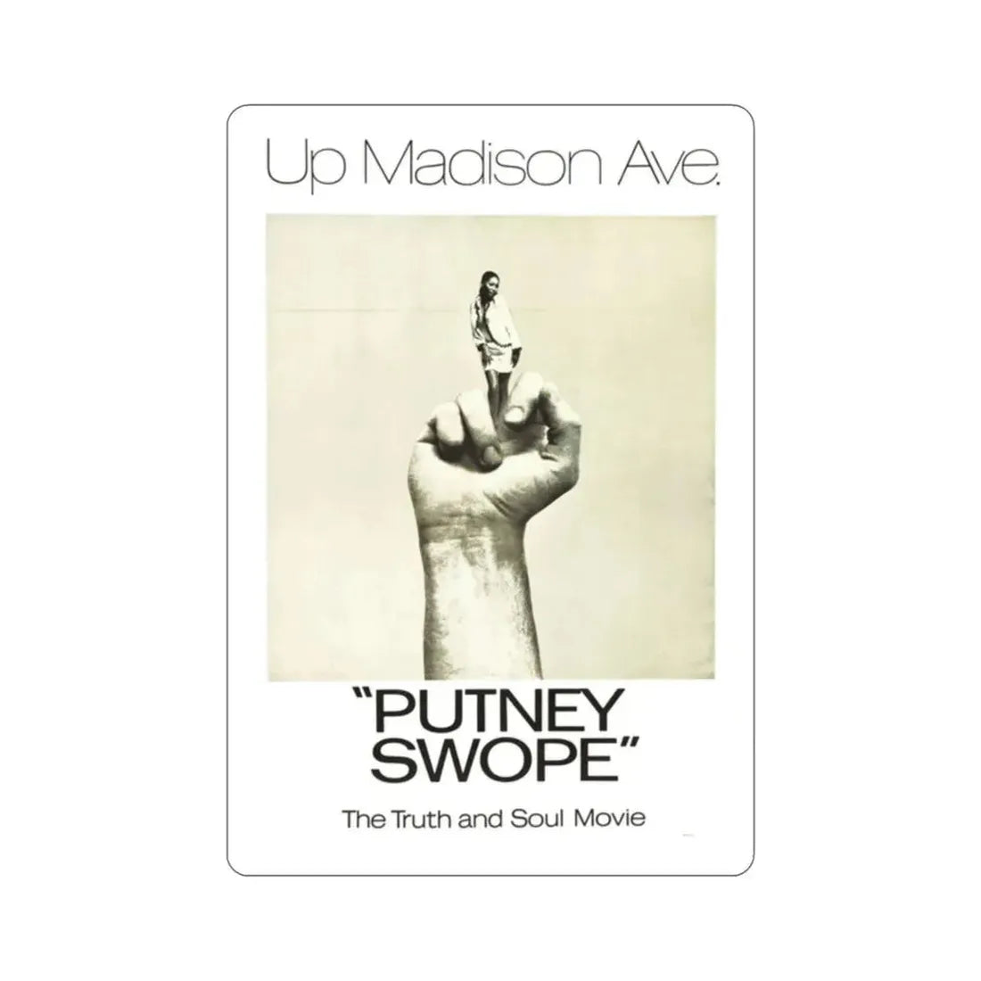 Putney Swope 1969 Movie Poster STICKER Vinyl Die-Cut Decal 2 Inch - The Sticker Space