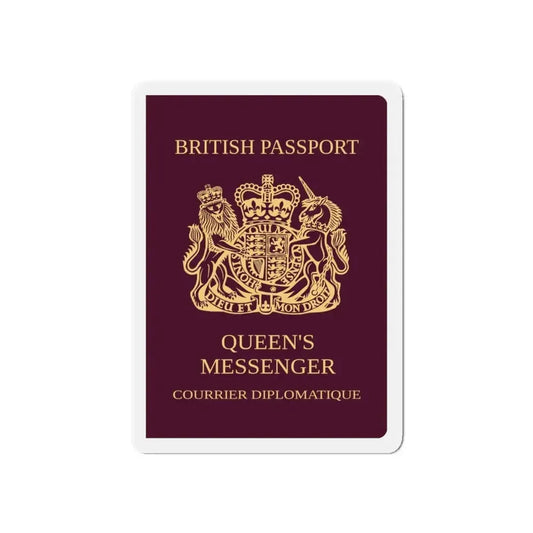 Queen's Messenger Passport - Refrigerator Magnet 6 Inch - The Sticker Space