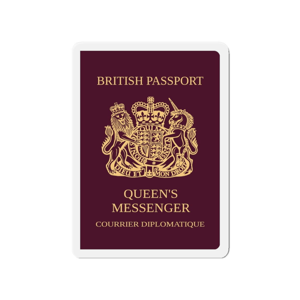 Queen's Messenger Passport - Die-Cut Magnet-4" x 4"-The Sticker Space