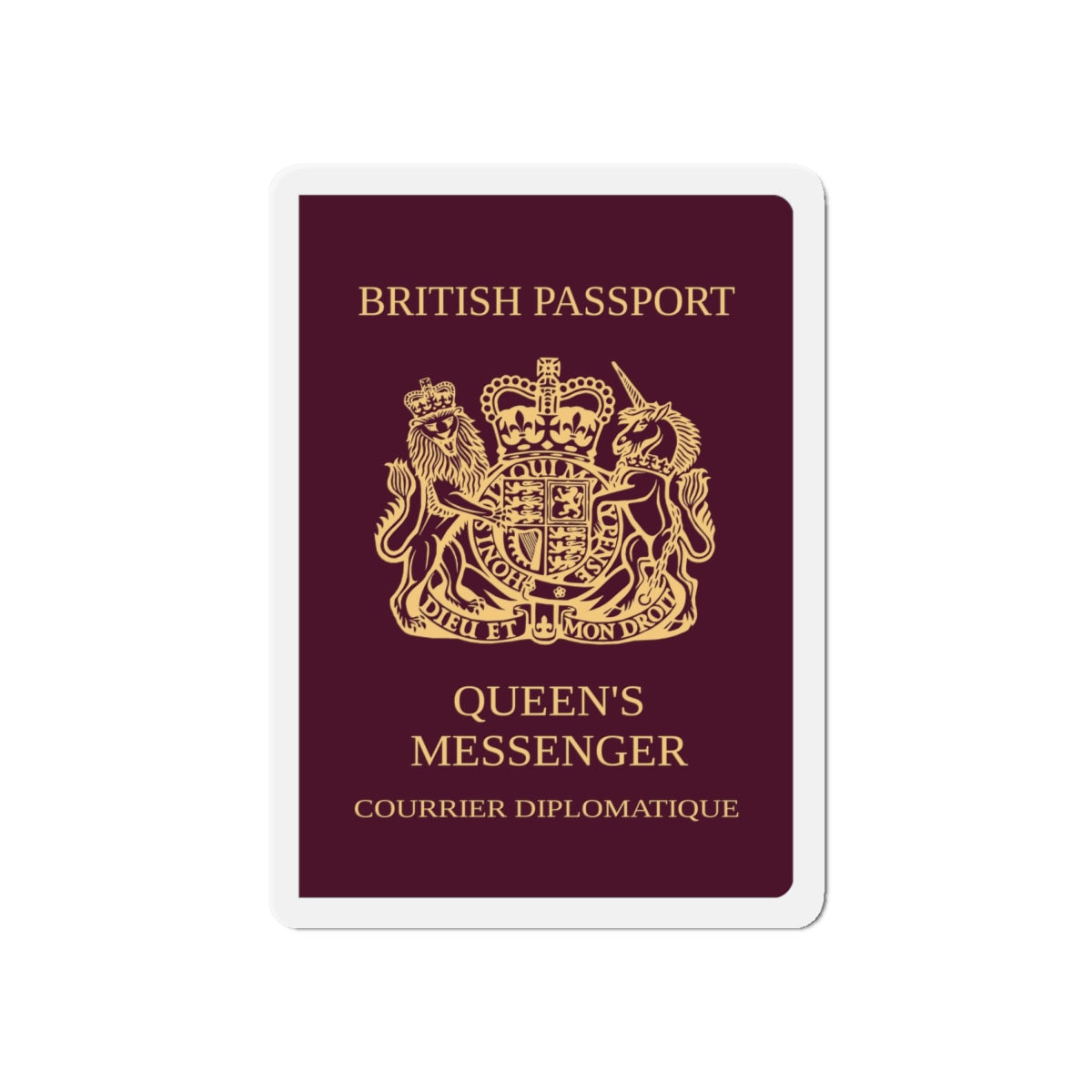 Queen's Messenger Passport - Die-Cut Magnet-6 × 6"-The Sticker Space