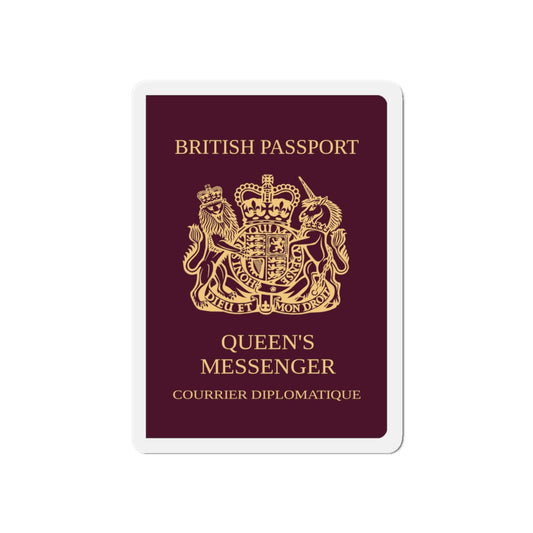 Queen's Messenger Passport - Die-Cut Magnet-6 × 6"-The Sticker Space